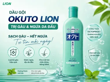 Dầu gội Lion Okuto 320ml – Giải pháp chuyên biệt cho gàu và ngứa da đầu từ Nhật Bản